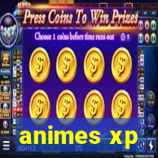 animes xp